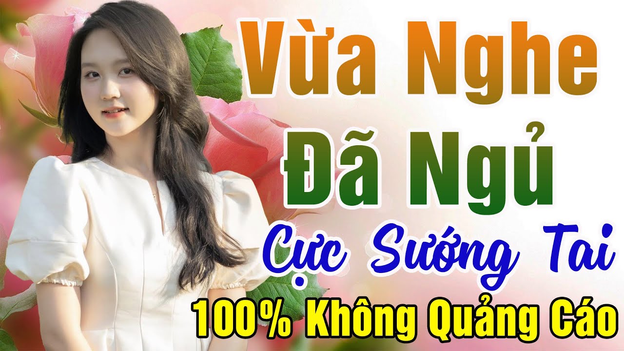 138 Bài Nhạc Vàng Xưa KHÔNG QUẢNG CÁO Dành Cho Phòng Trà, Quán Cà Phê,Đám Cưới - Album Bolero Dễ Ngủ