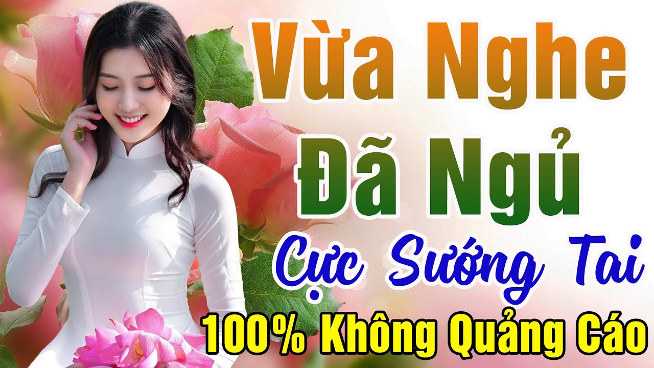 161 Bài Nhạc Vàng Xưa KHÔNG QUẢNG CÁO Dành Cho Phòng Trà, Quán Cà Phê, Đám Cưới, Album Bolero Dễ Ngủ