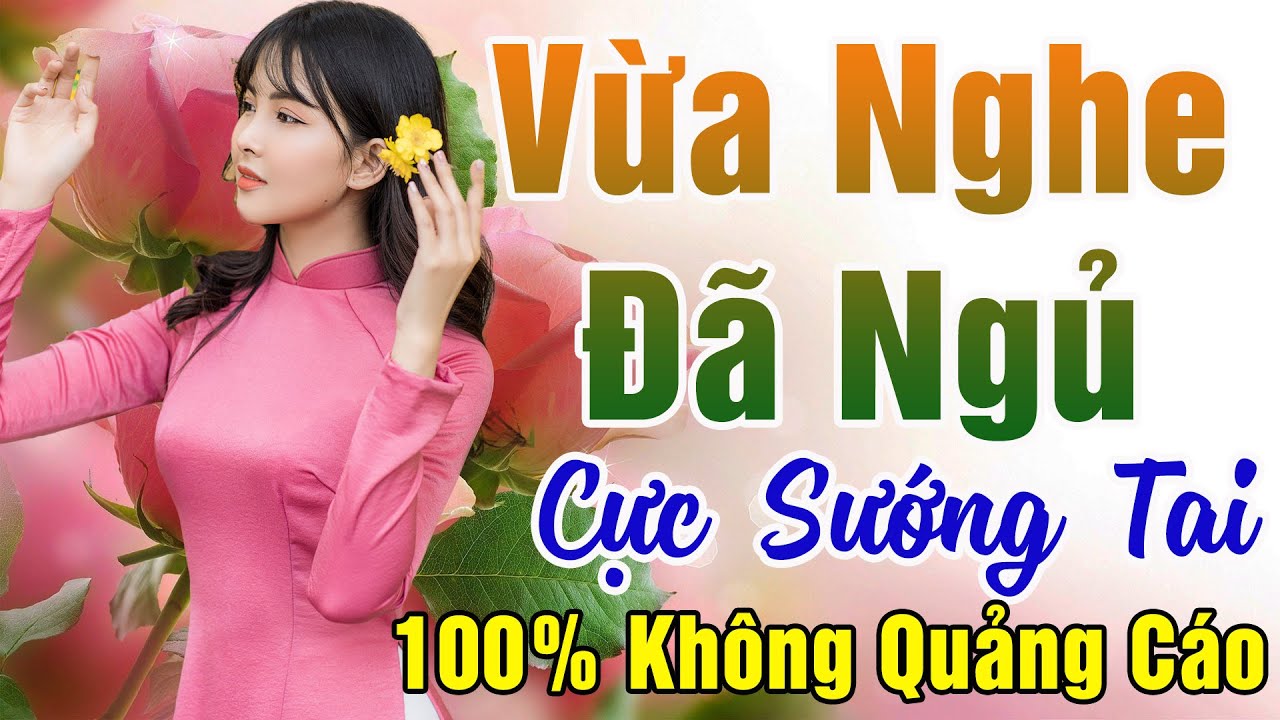 164 Bài Nhạc Vàng Xưa KHÔNG QUẢNG CÁO Dành Cho Phòng Trà, Quán Cà Phê, Đám Cưới  Album Bolero Dễ Ngủ