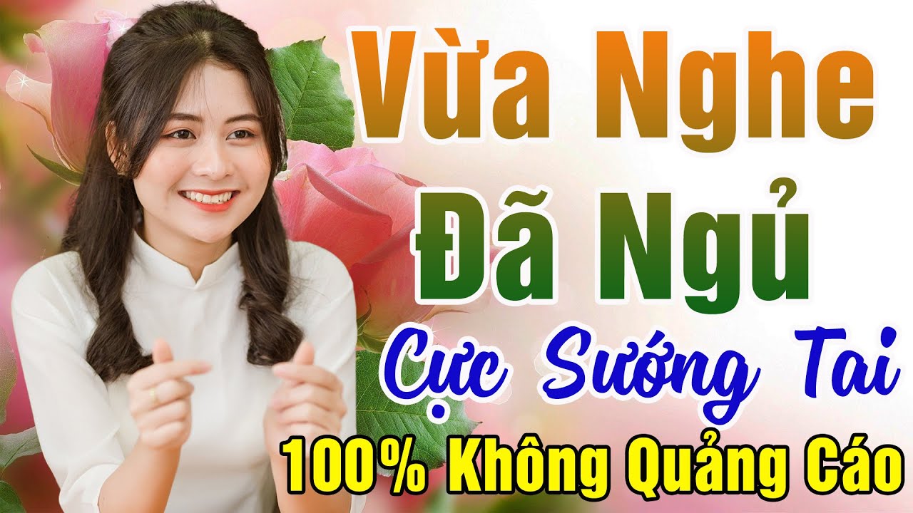 155 Bài Nhạc Vàng Xưa KHÔNG QUẢNG CÁO Dành Cho Phòng Trà, Quán Cà Phê, Đám Cưới, Album Bolero Dễ Ngủ