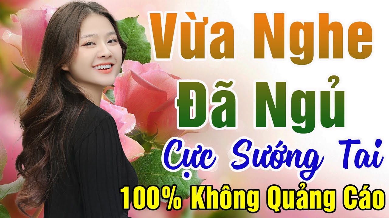 145 Bài Nhạc Vàng Xưa KHÔNG QUẢNG CÁO Dành Cho Phòng Trà, Quán Cà Phê, Đám Cưới, Album Bolero Dễ Ngủ