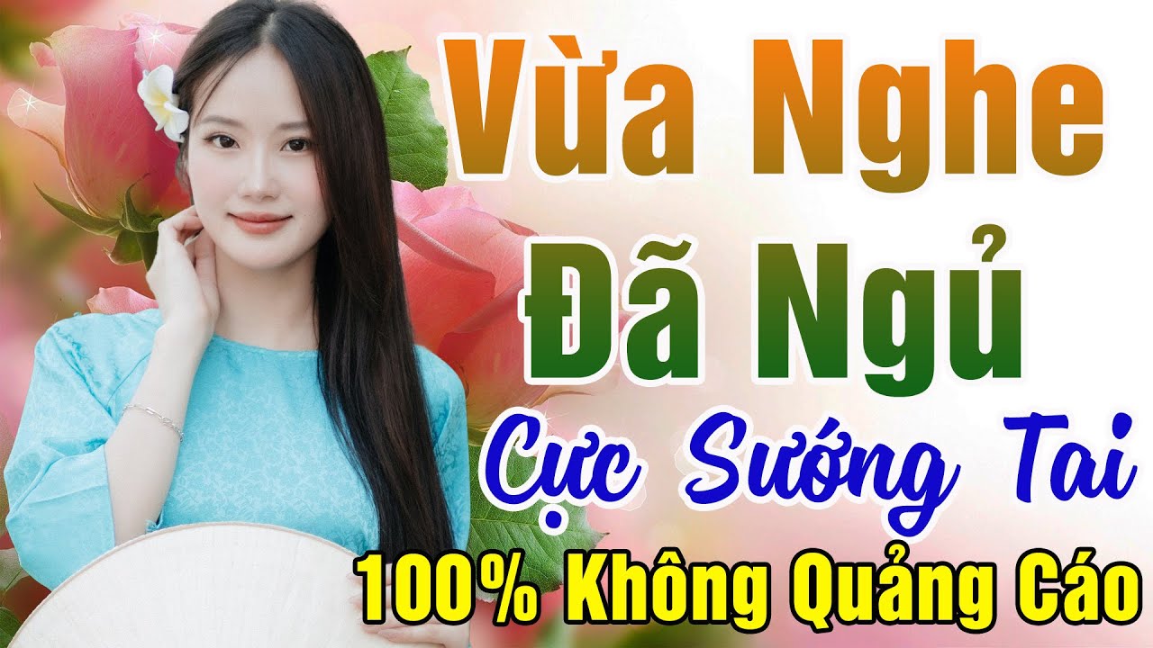 129 Bài Nhạc Vàng Xưa KHÔNG QUẢNG CÁO Dành Cho Phòng Trà, Quán Cà Phê, Đám Cưới  Album Bolero Dễ Ngủ