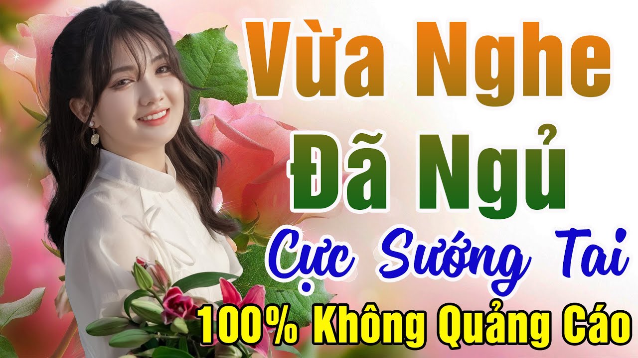 77 Bài Nhạc Vàng Xưa KHÔNG QUẢNG CÁO Dành Cho Phòng Trà, Quán Cà Phê, Đám Cưới - Album Bolero Dễ Ngủ