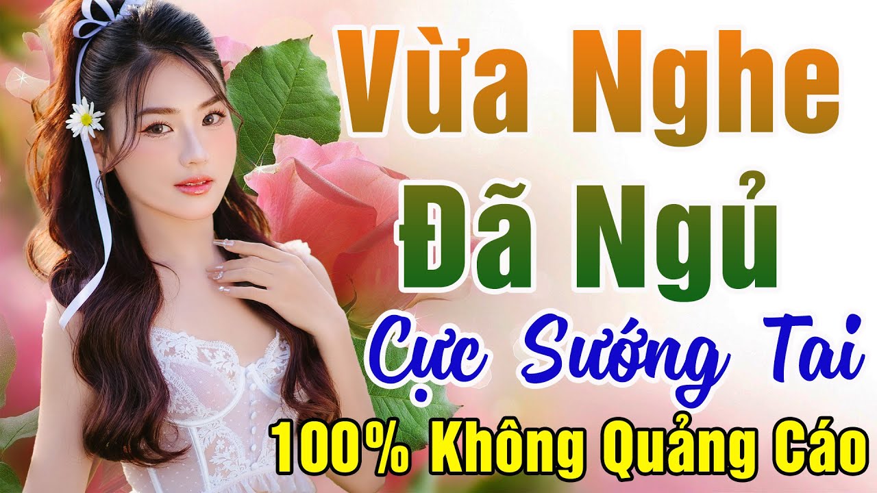 75 Bài Nhạc Vàng Xưa KHÔNG QUẢNG CÁO Dành Cho Phòng Trà, Quán Cà Phê, Đám Cưới - Album Bolero Dễ Ngủ