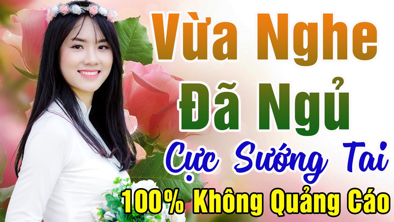 154 Bài Nhạc Vàng Xưa KHÔNG QUẢNG CÁO Dành Cho Phòng Trà, Quán Cà Phê, Đám Cưới  Album Bolero Dễ Ngủ