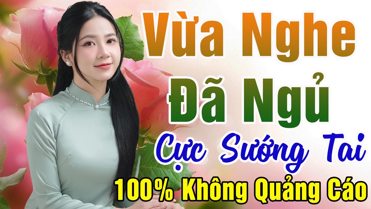 132 Bài Nhạc Vàng Xưa KHÔNG QUẢNG CÁO Dành Cho Phòng Trà, Quán Cà Phê, Đám Cưới  Album Bolero Dễ Ngủ