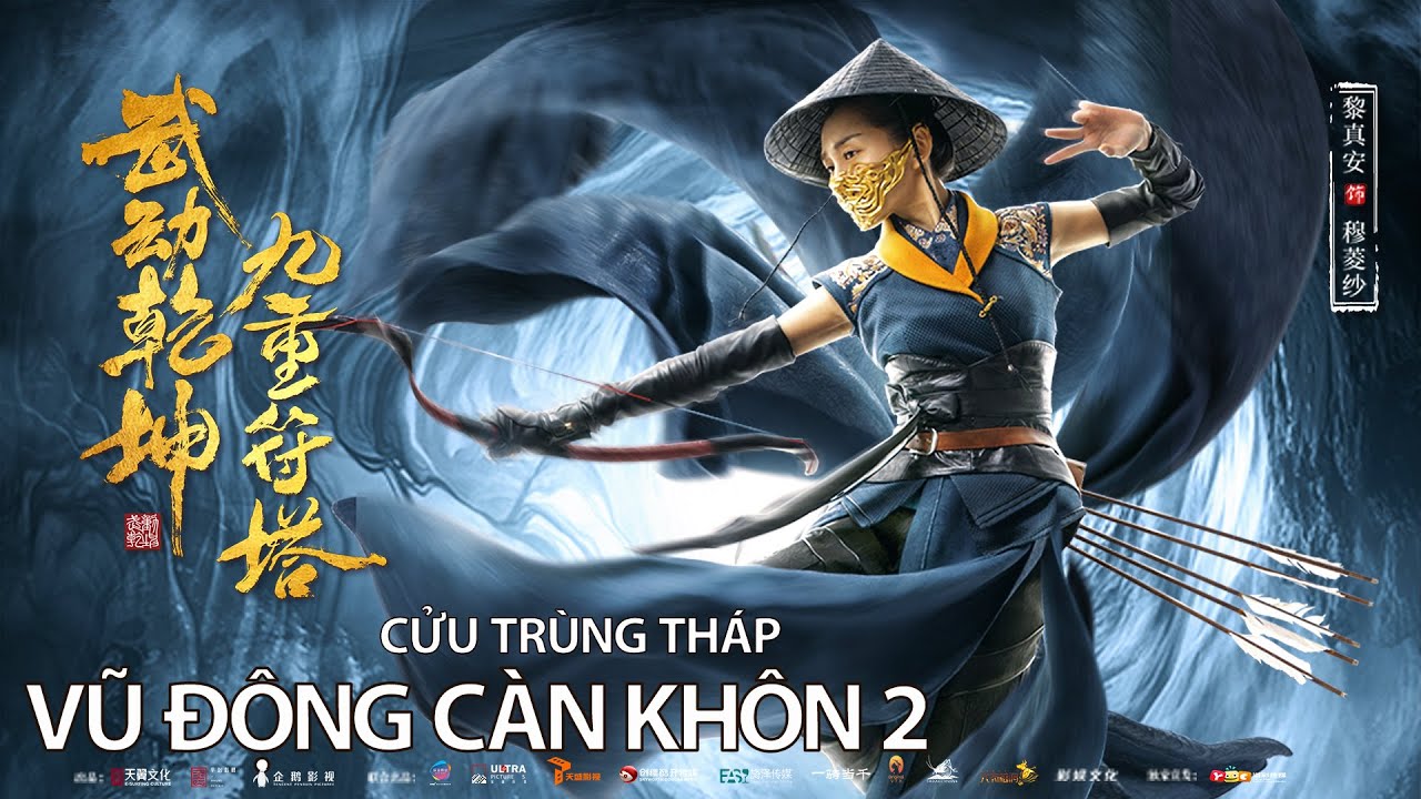 Phim Lẻ Hay: Vũ Động Càn Khôn 2 Cửu Trùng Tháp | Phim Hành Động Võ Thuật HD (LỒNG TIẾNG)