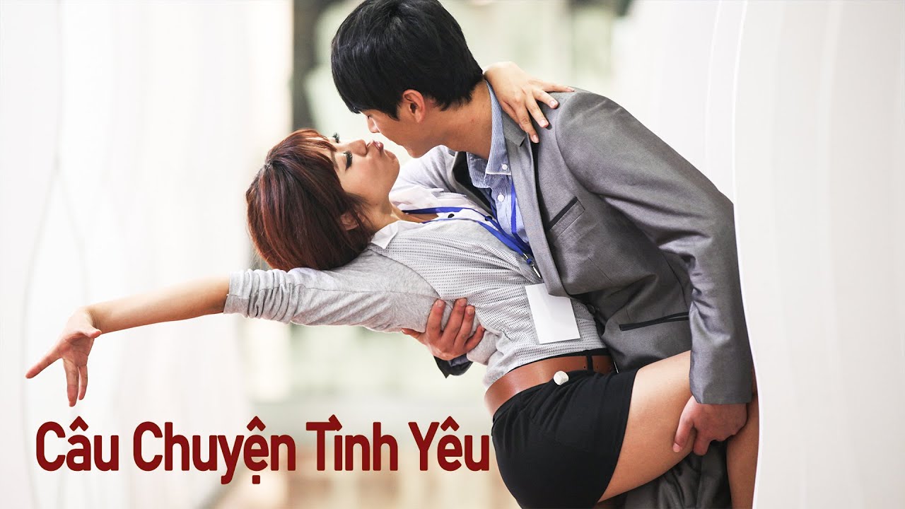 Phim Lẻ Hay: Câu Chuyện Tình Yêu | Phim Tình Cảm Trung Quốc HD (LỒNG TIẾNG)