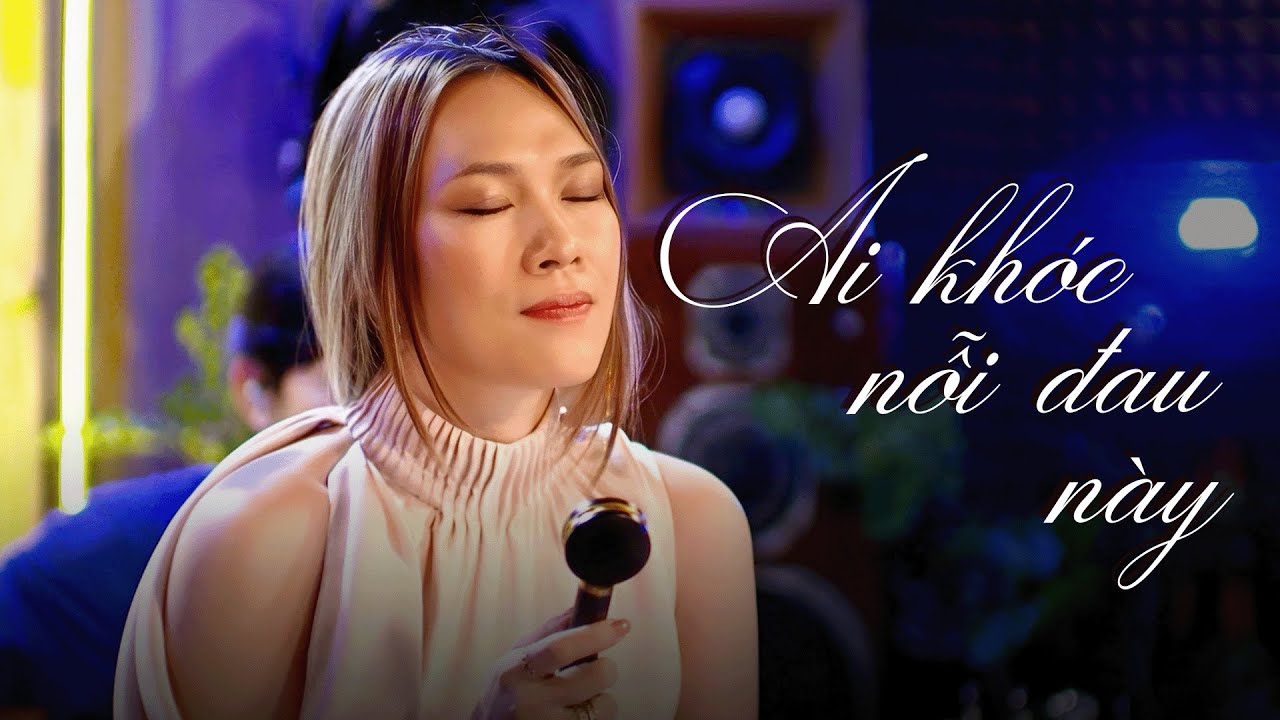 MỸ TÂM - AI KHÓC NỖI ĐAU NÀY (LIVE)