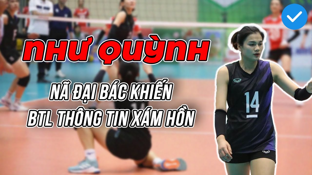 Sức mạnh "cây hài bóng chuyền" Vi Thị Như Quỳnh: Bật "mode" nghiêm túc thì đối thủ cũng phải rén