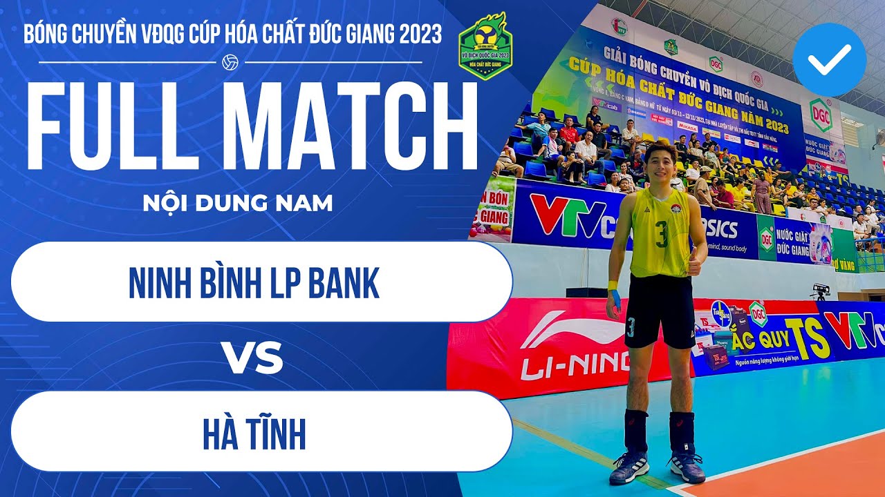 FULL HD | Nam Ninh Bình LP Bank - Nam Hà Tĩnh | Giải bóng chuyền VĐQG Cúp HCĐG 2023