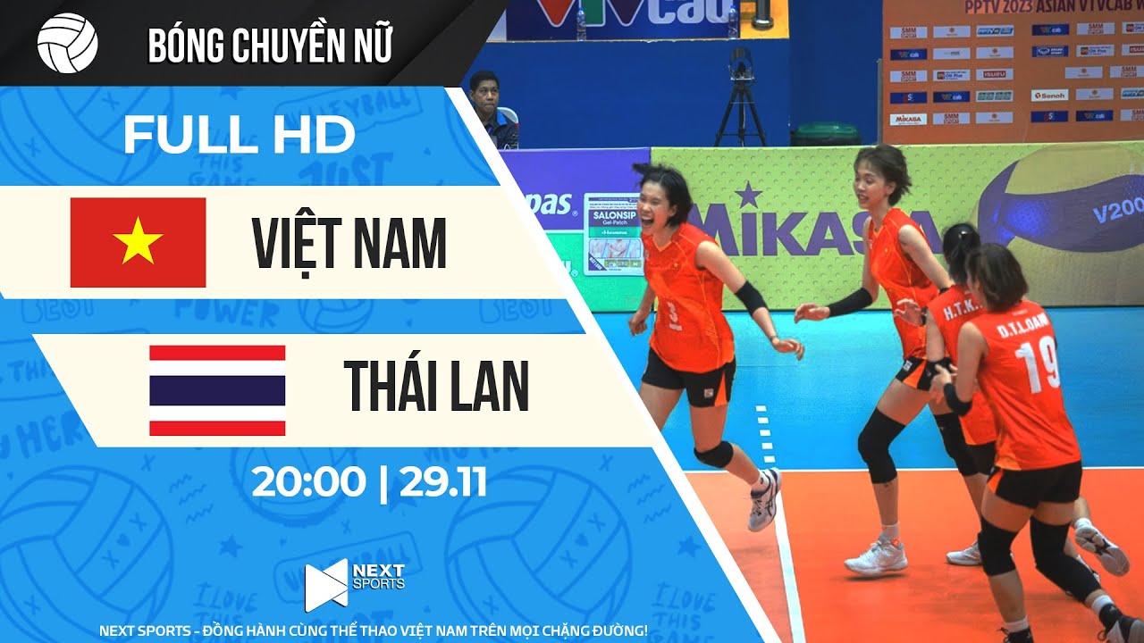 FULL HD | Việt Nam - Thái Lan | Chiến tích lịch sử không tưởng của Thanh Thúy và đồng đội