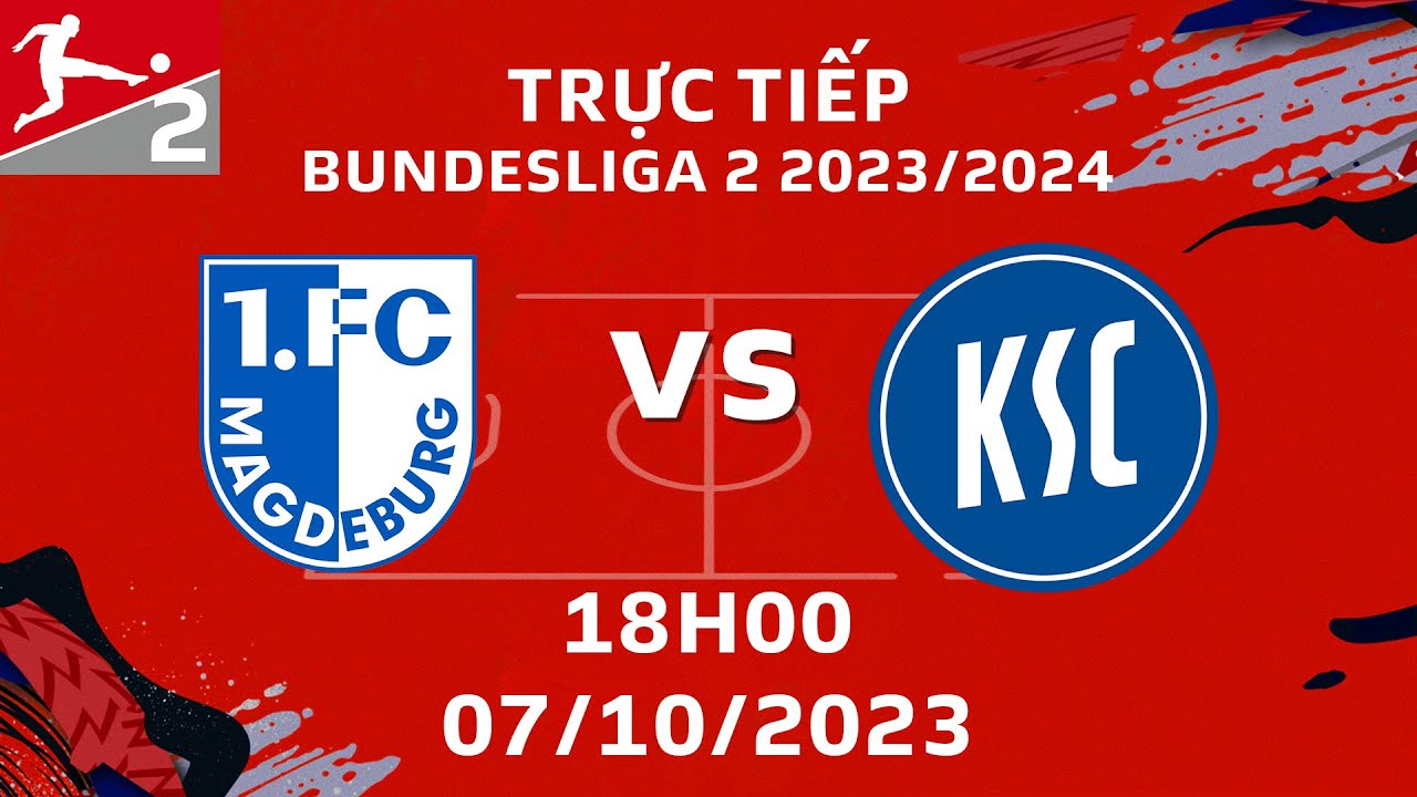 TRỰC TIẾP | MAGDEBURG - KARLSRUHER | VÒNG 9 2.BUNDESLIGA 2023/2024