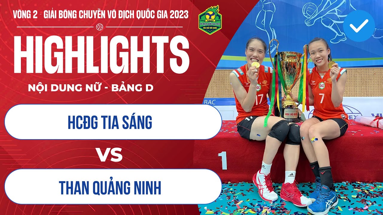 HIGHLIGHTS | HCĐG Tia Sáng - Than Quảng Ninh | Giải bóng chuyền VĐQG Cúp HCĐG 2023