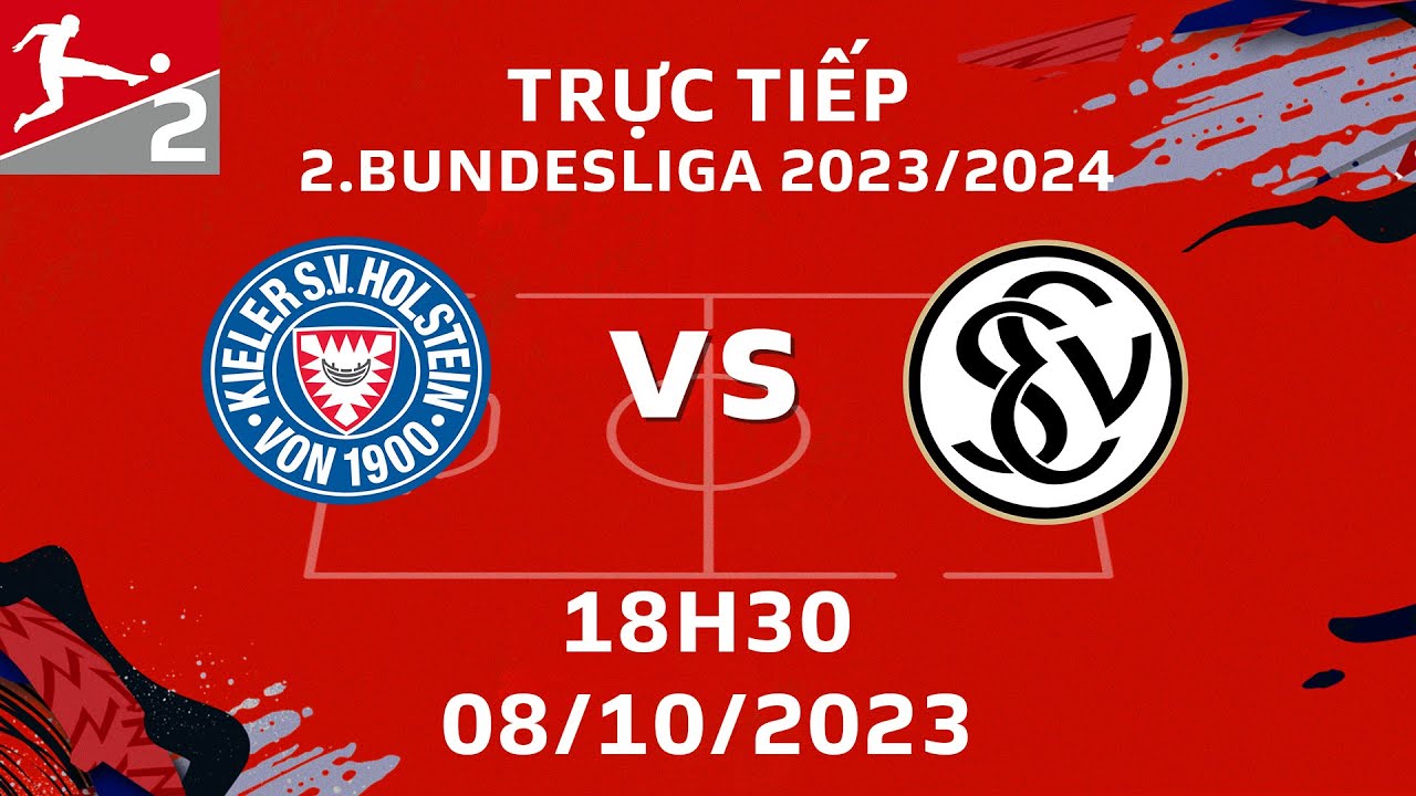 TRỰC TIẾP | HOLSTEIN KIEL - ELVERSBURG | VÒNG 9 2.BUNDESLIGA 2023/2024