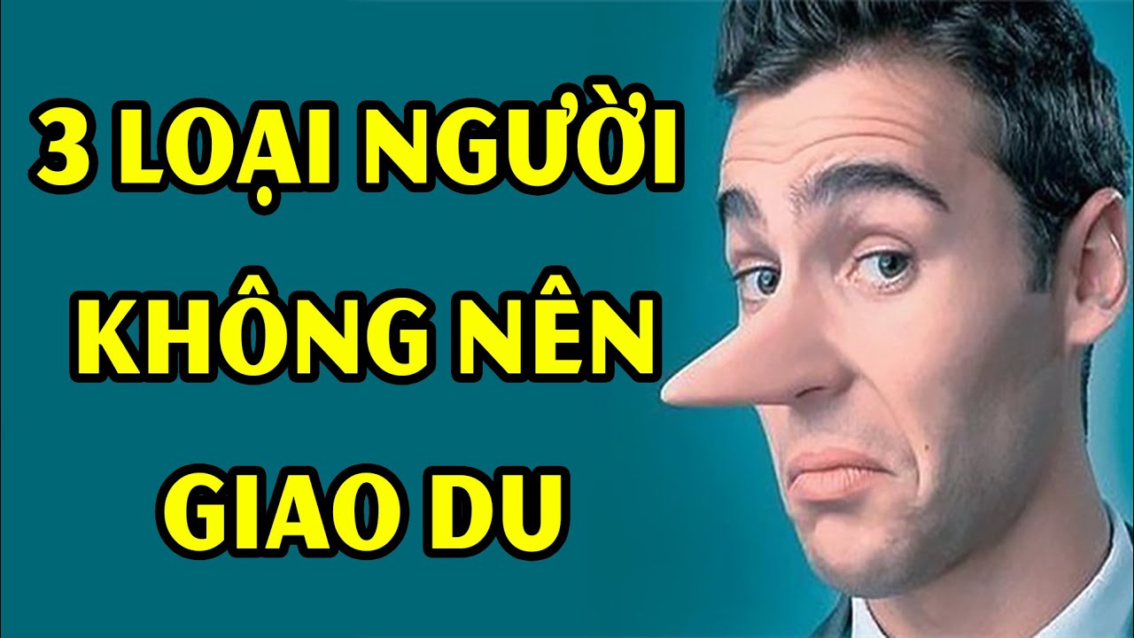 3 Loại người nhất định phải tuyệt giao, 3 loại người không bao giờ nhờ vả