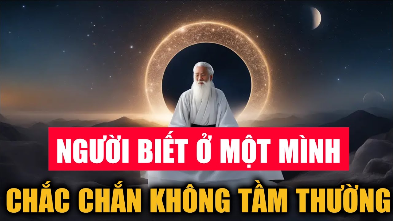 Sống một mình thực sự là một loại năng lực đặc biệt, chắc chắn không phải tầm thường