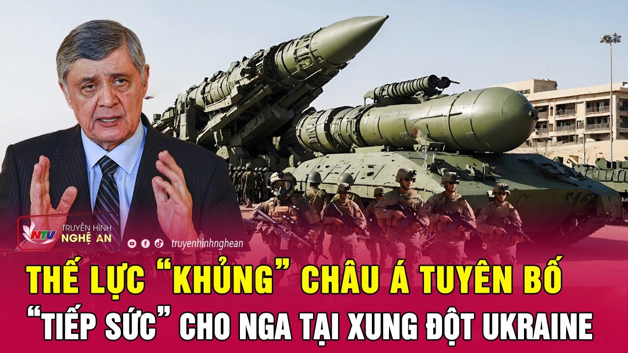 Điểm nóng quốc tế 30/5: Thế lực “khủng” châu Á tuyên bố “tiếp sức” cho Nga tại xung đột Ukraine