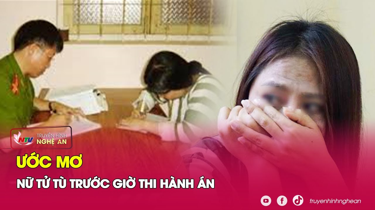 Nữ tử tù chỉ mơ được ăn bát khoai sọ trước khi bị đưa đi thi hành án | Kể chuyện vụ án | Nghệ An TV