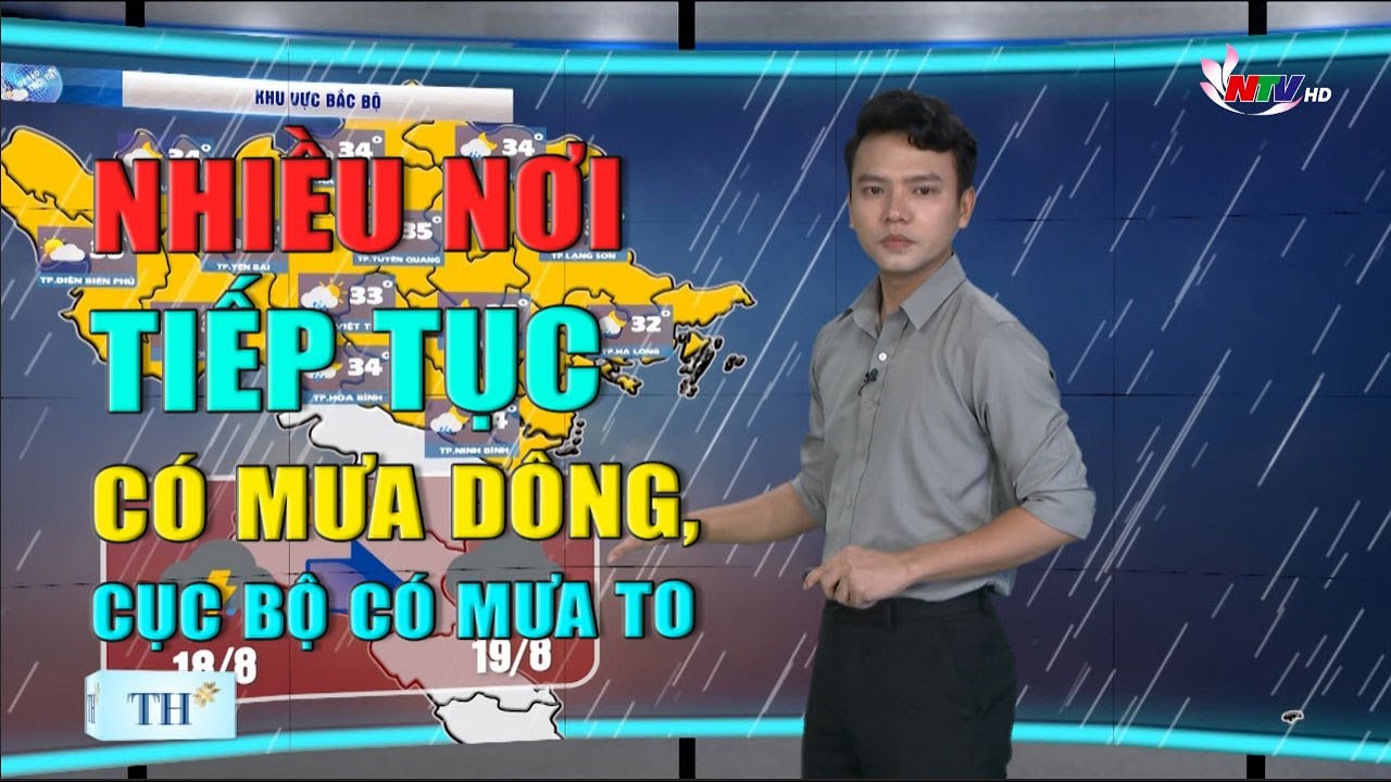 Bản tin Dự báo Thời tiết đêm 16/08, ngày 17/08/2023