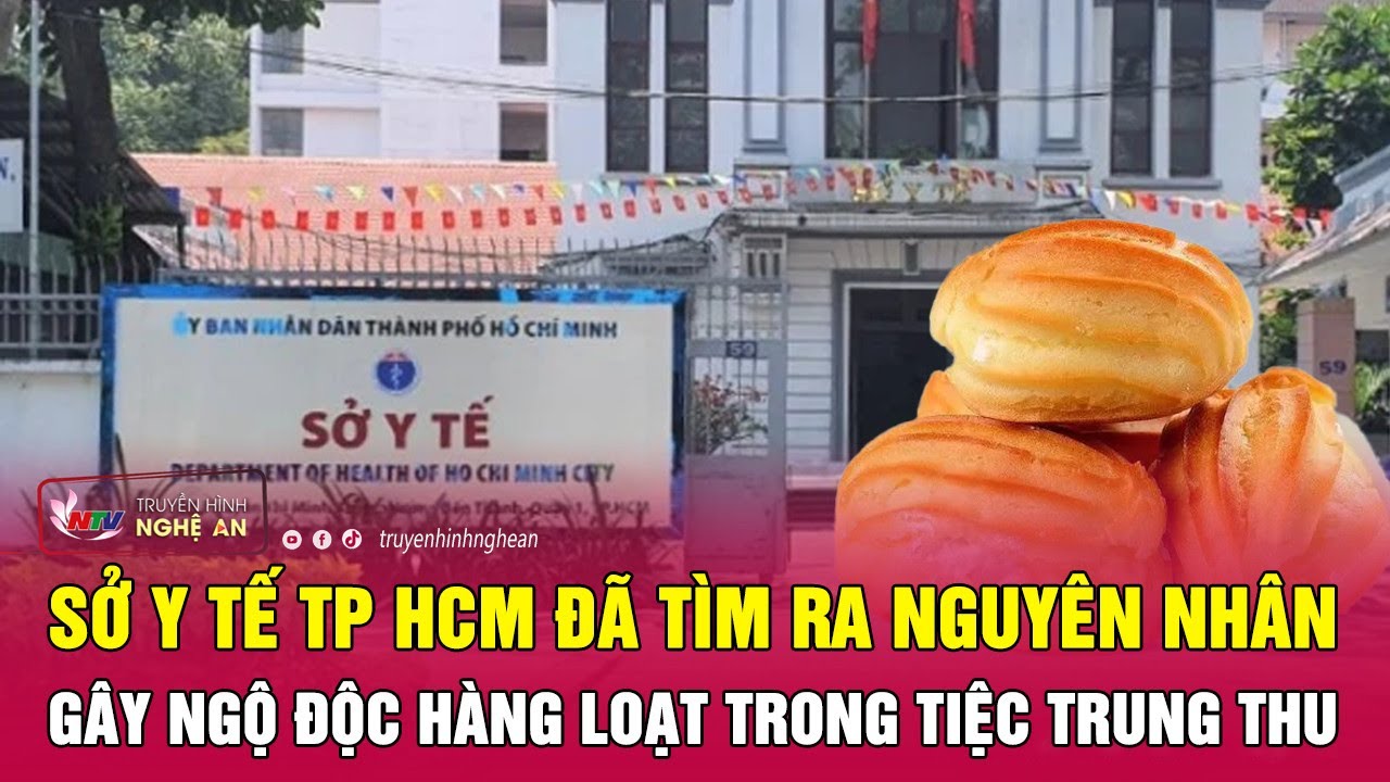 Cực nóng: Sở Y tế TP HCM đã tìm ra nguyên nhân gây ngộ độc hàng loạt trong tiệc Trung thu