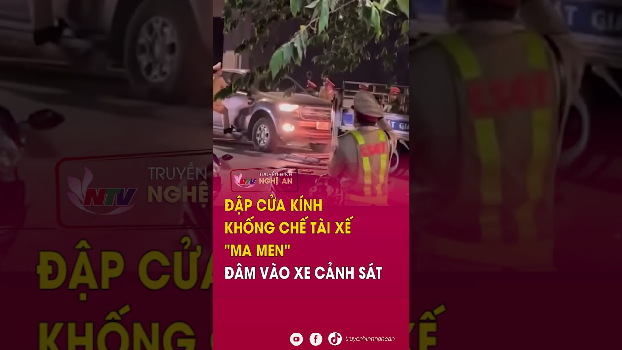 Đập cửa kính khống chế tài xế "ma men" đâm vào xe cảnh sát