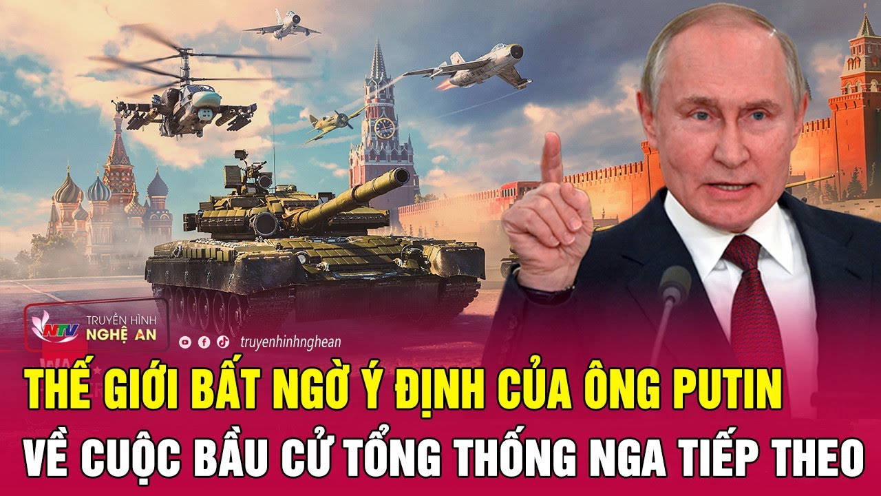 Thời sự quốc tế 24/11: Thế giới bất ngờ ý định của ông Putin về cuộc bầu cử Tổng thống Nga tiếp theo