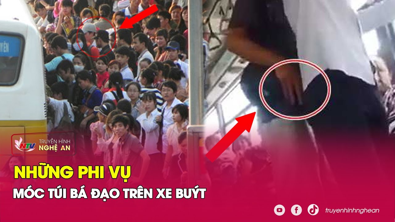 Từ Những Phi Vụ Trộm Cắp Bá Đạo Trên Xe Buýt – Làm Sao Để Không Mất Của? | Kể chuyện vụ án | NATV