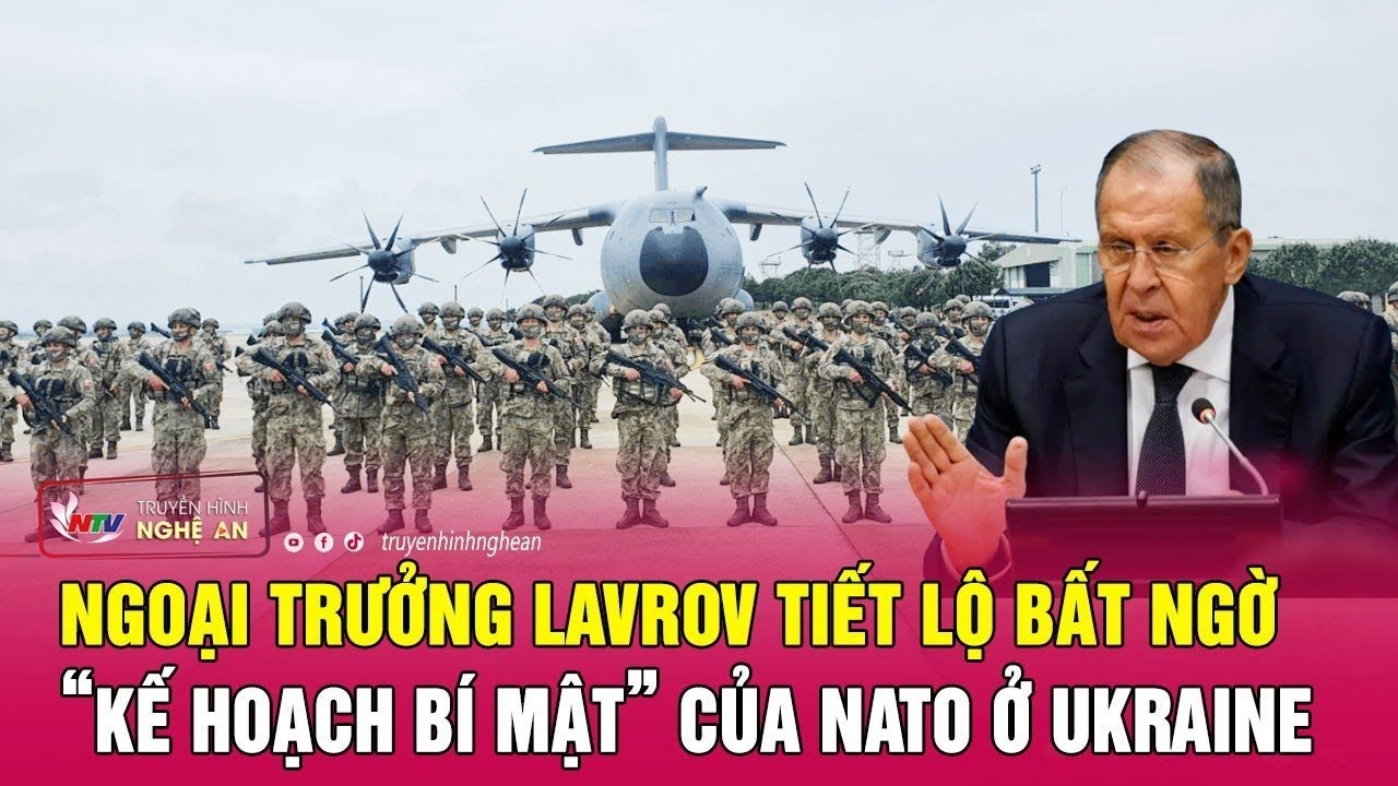 Toàn cảnh quốc tế 28/9: Ngoại trưởng Lavrov tiết lộ bất ngờ về “kế hoạch bí mật” của NATO ở Ukraine