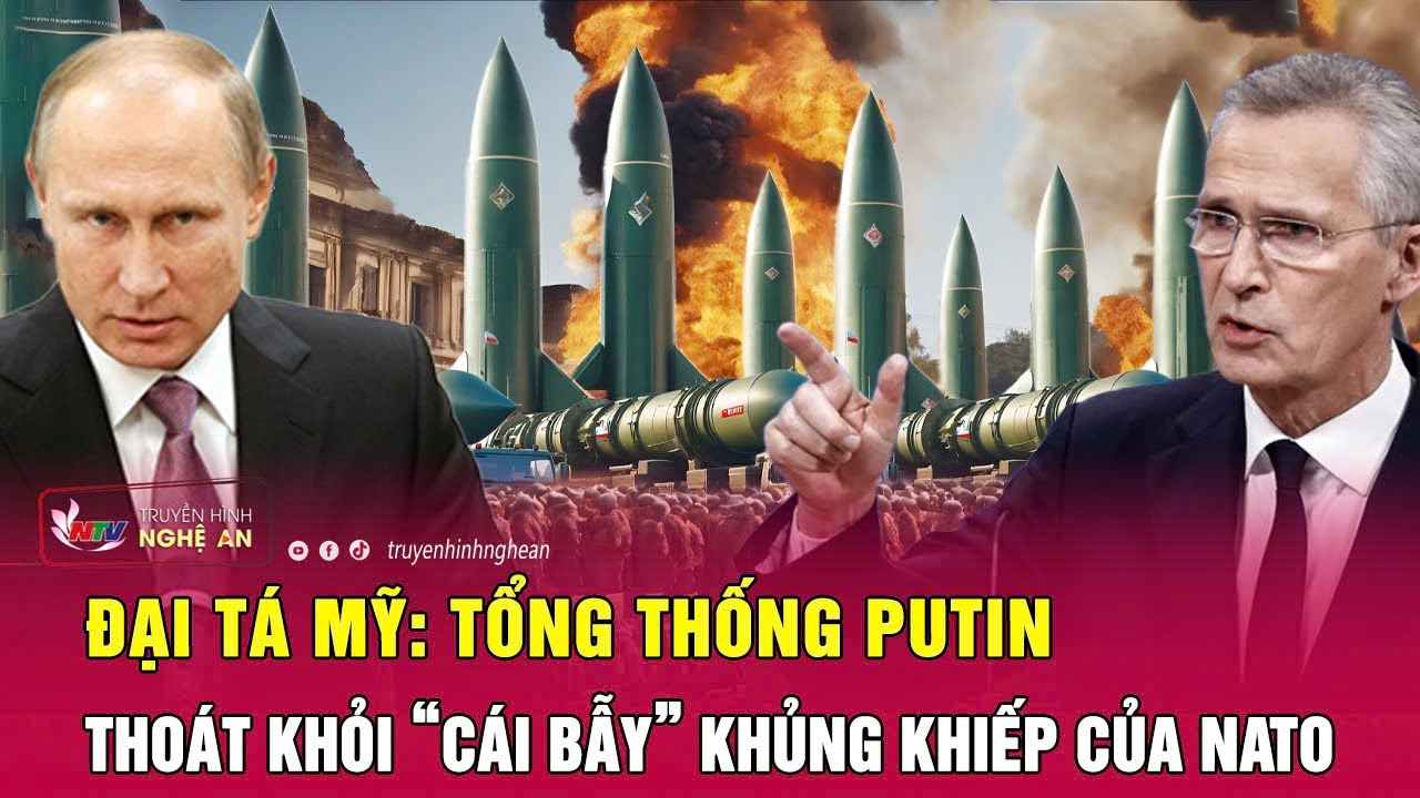 Đại tá Mỹ: Tổng thống Putin thoát khỏi “cái bẫy” khủng khiếp của NATO