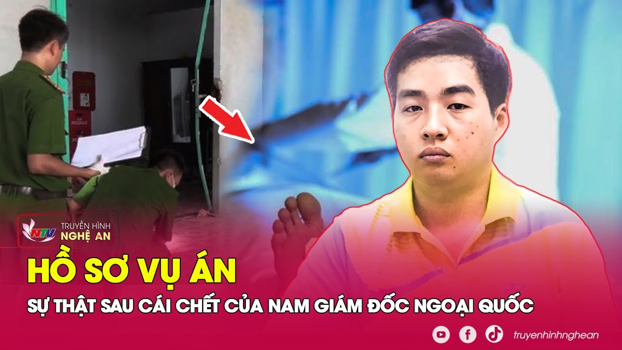 Trắng đêm đi tìm sự thật đằng sau cái chết của nam giám đốc ngoại quốc không một mảnh vải che thân