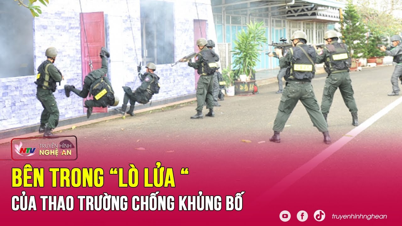 Thấy gì trong thao trường lò luyện chống khủng bố ở Việt Nam | Kể chuyện vụ án | Nghệ An TV