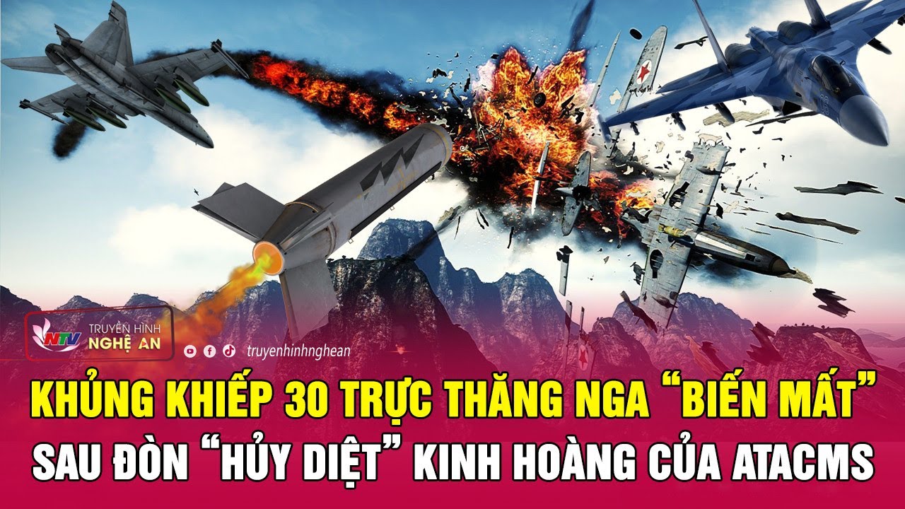 Khủng khiếp 30 trực thăng Nga “biến mất” sau đòn “hủy diệt” kinh hoàng của tên lửa ATACMS