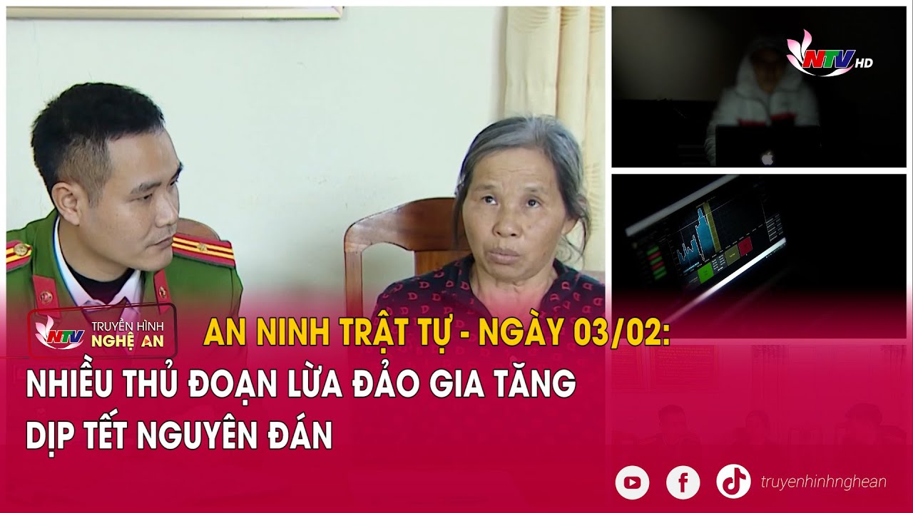 An ninh trật tự 24h - ngày 03/02: