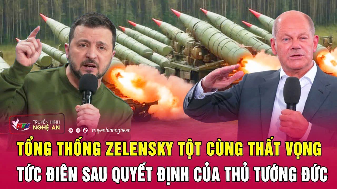 Tổng thống Zelensky tột cùng thất vọng, tức điên sau quyết định của Thủ tướng Đức