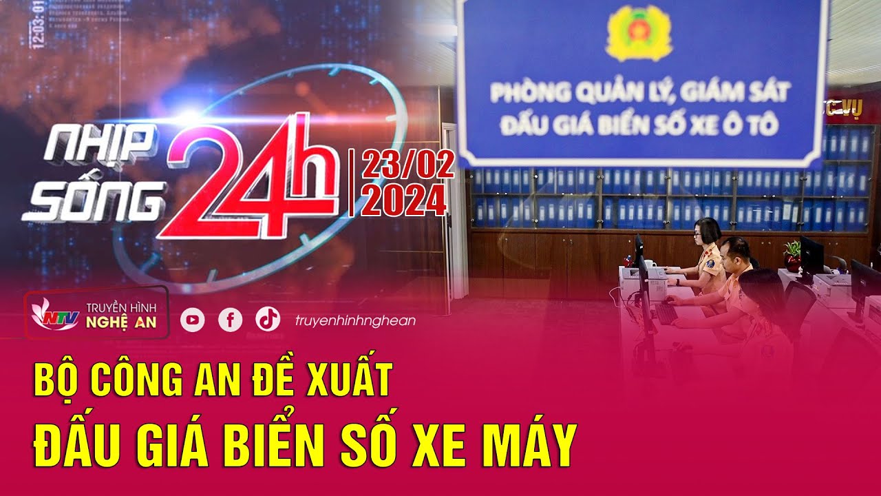 Bản tin Nhịp sống 24h - 23/02/2024