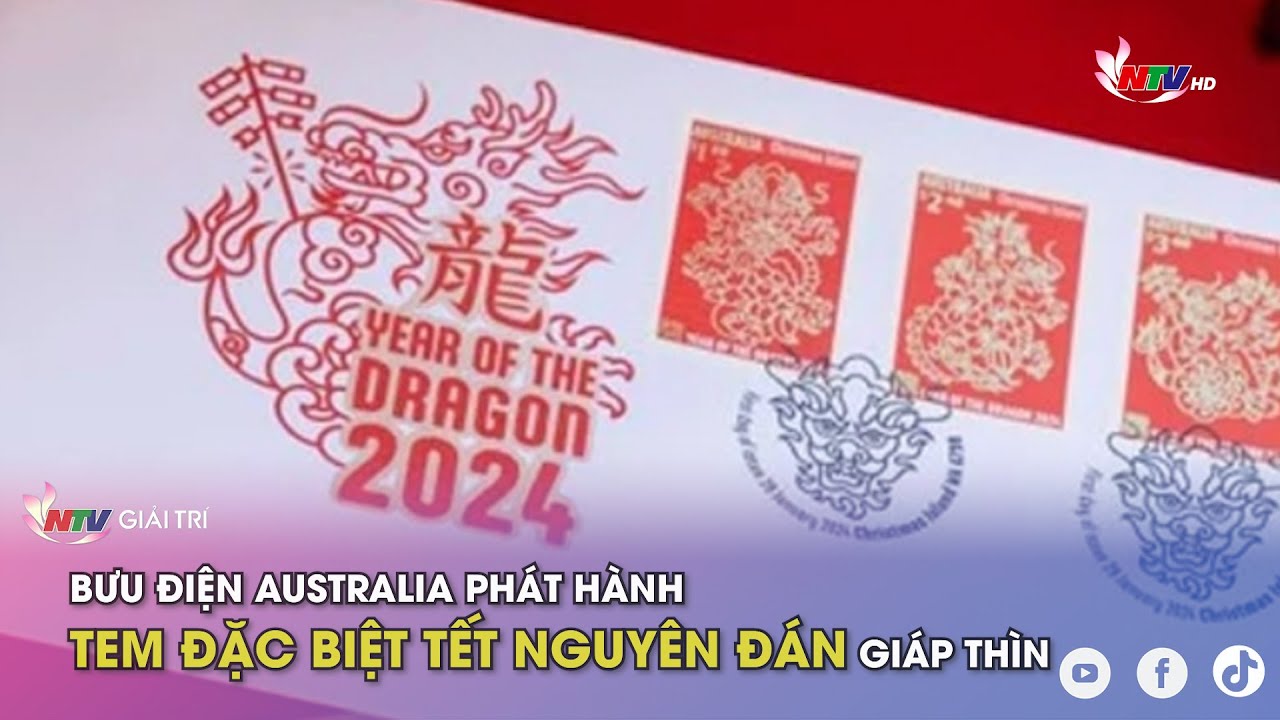 Bưu điện Australia phát hành tem đặc biệt Tết Nguyên đán Giáp Thìn