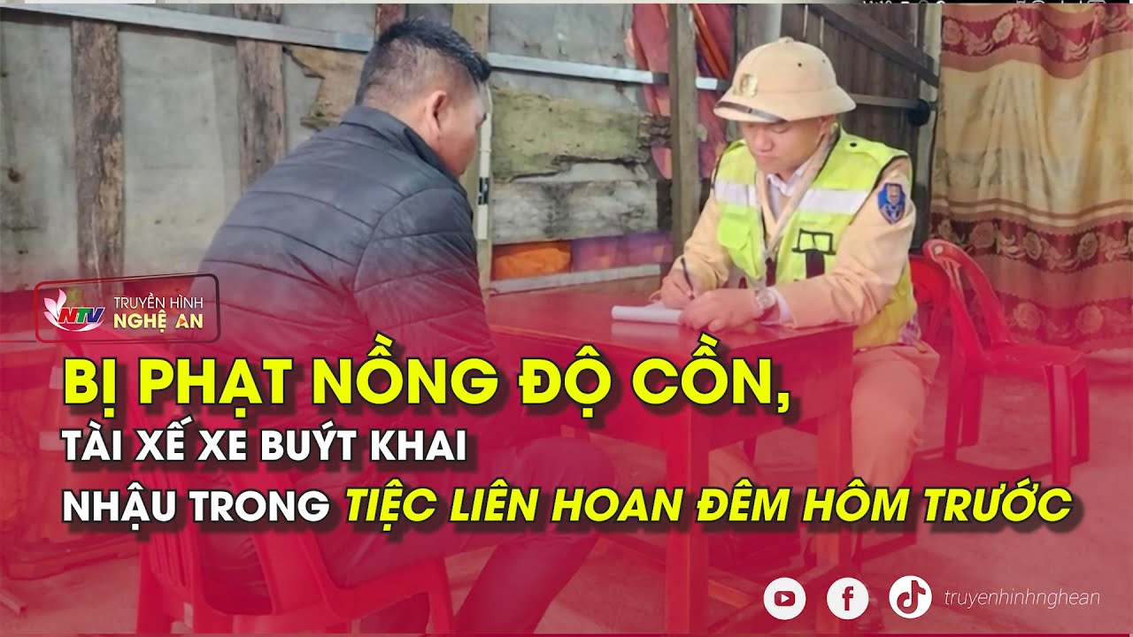 Bị phạt nồng độ cồn, tài xế xe buýt khai nhậu trong tiệc liên hoan đêm hôm trước