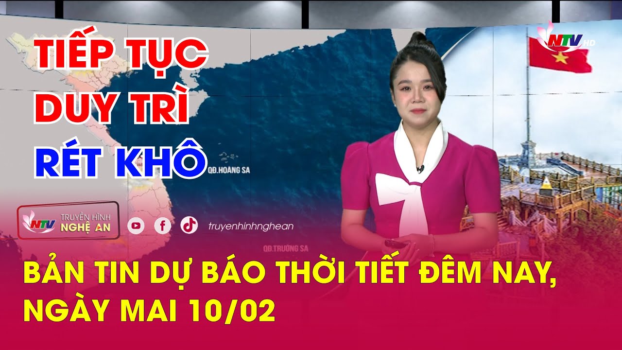 Bản tin Dự báo thời tiết đêm nay, ngày mai 10/02/2024: Tiếp tục duy trì rét khô