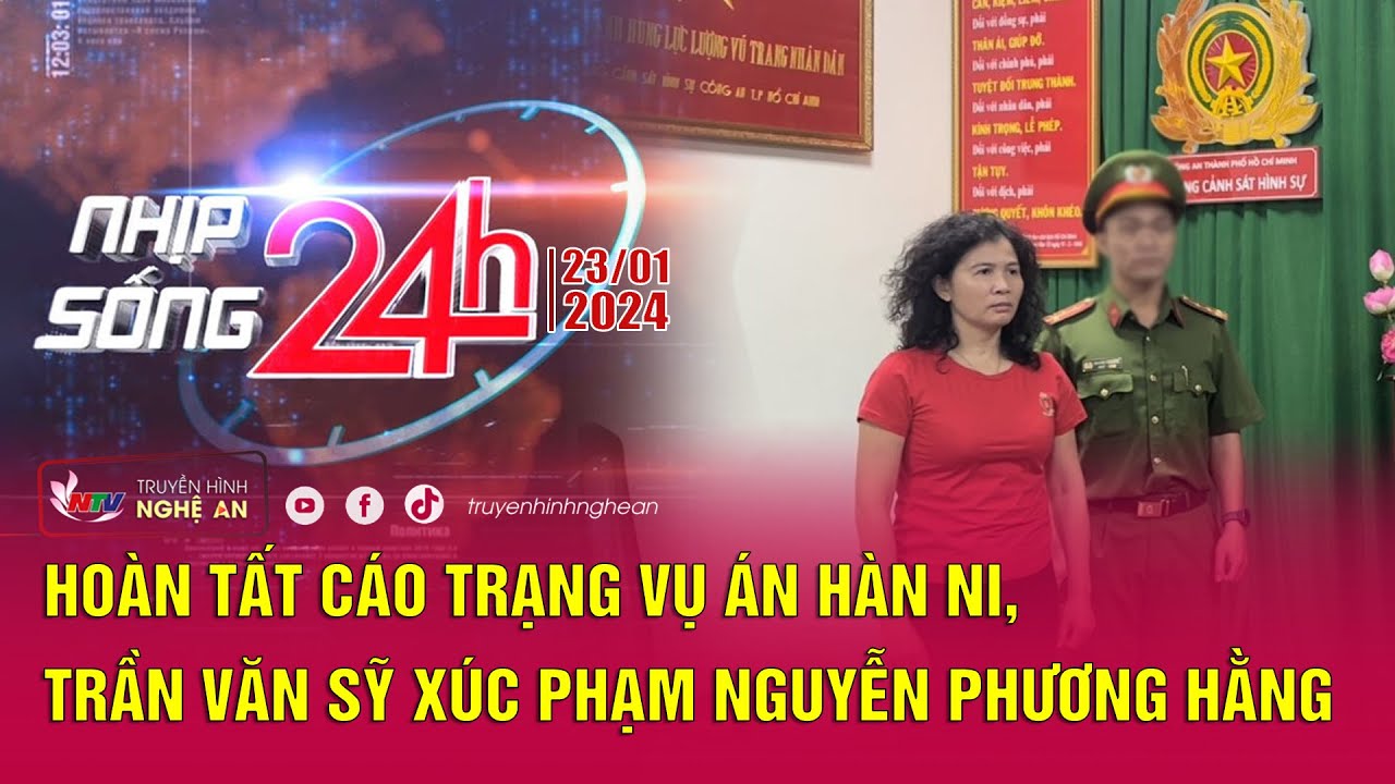 Bản tin Nhịp sống 24h - 23/01/2024: