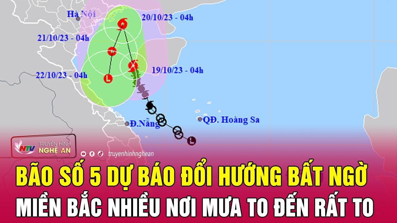 Nóng: Bão số 5 dự báo đổi hướng bất ngờ, miền Bắc nhiều nơi mưa to đến rất to | Nghệ An TV