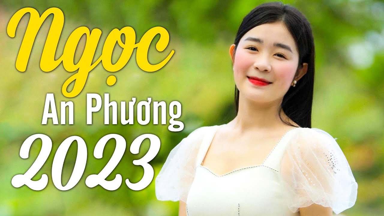 Liên Khúc EM CÓ BẰNG LÒNG VỀ QUÊ MẸ CÙNG ANH - NGỌC AN PHƯƠNG - Giọng Ca Xứ Nghệ Đốn Tim Người Nghe