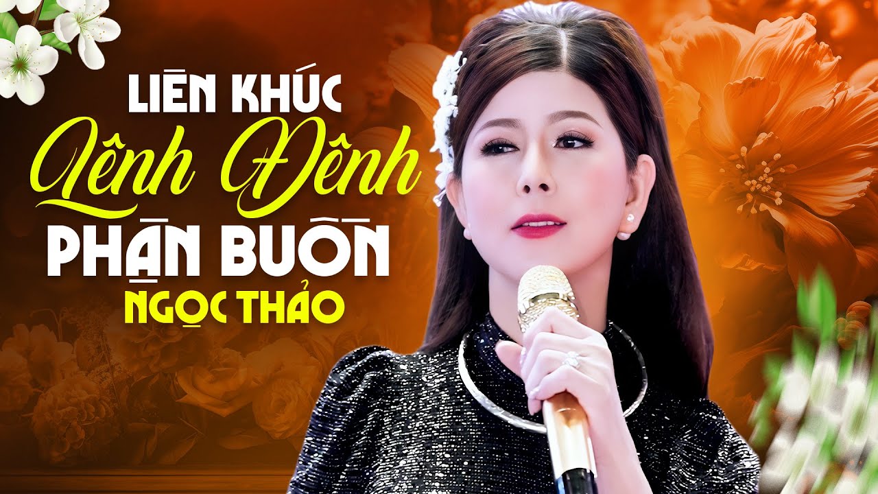 LK Nhạc Vàng Bolero Nghe Để Thương Để Nhớ | Liên Khúc Lênh Đênh Phận Buồn - Ngọc Thảo