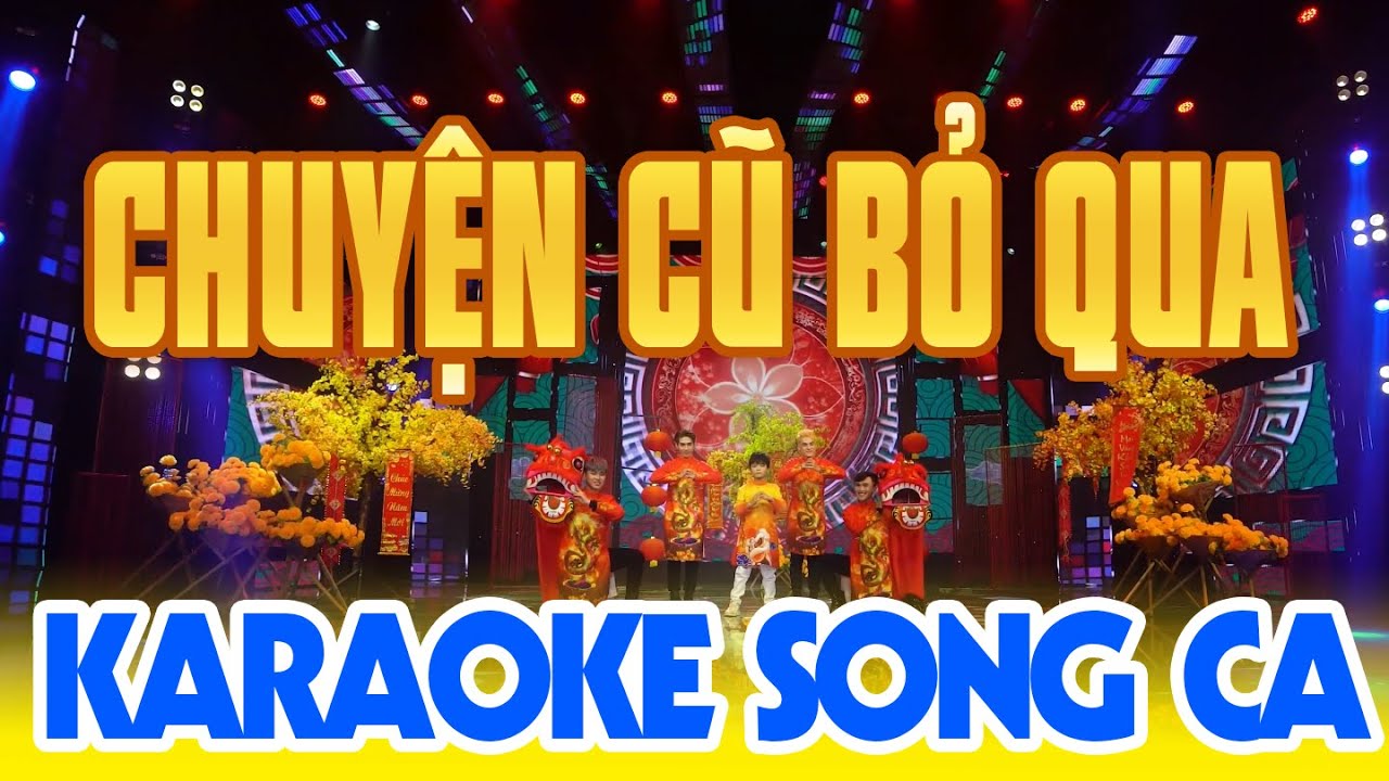 KARAOKE Chuyện Cũ Bỏ Qua Tone Nữ | Beat Nhạc Tết Rộn Ràng Đón Xuân