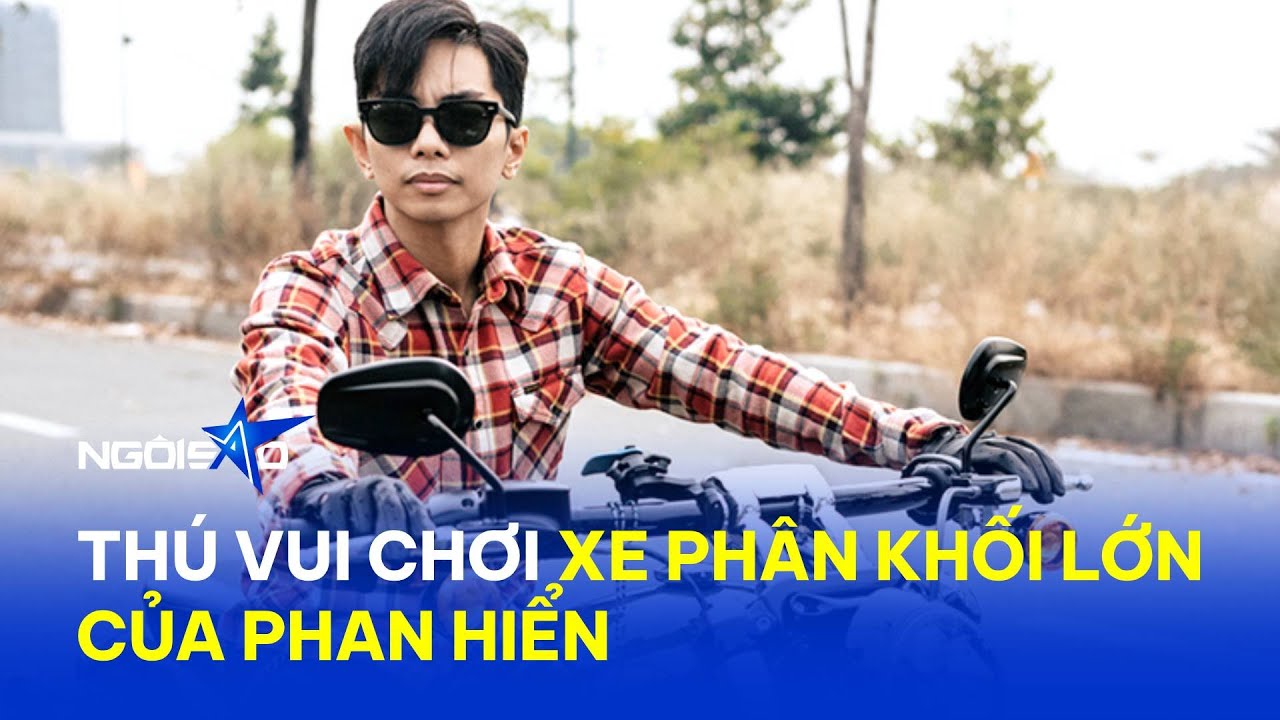 Thú chơi xe phân khối lớn của Phan Hiển | Ngôi Sao VnExpress