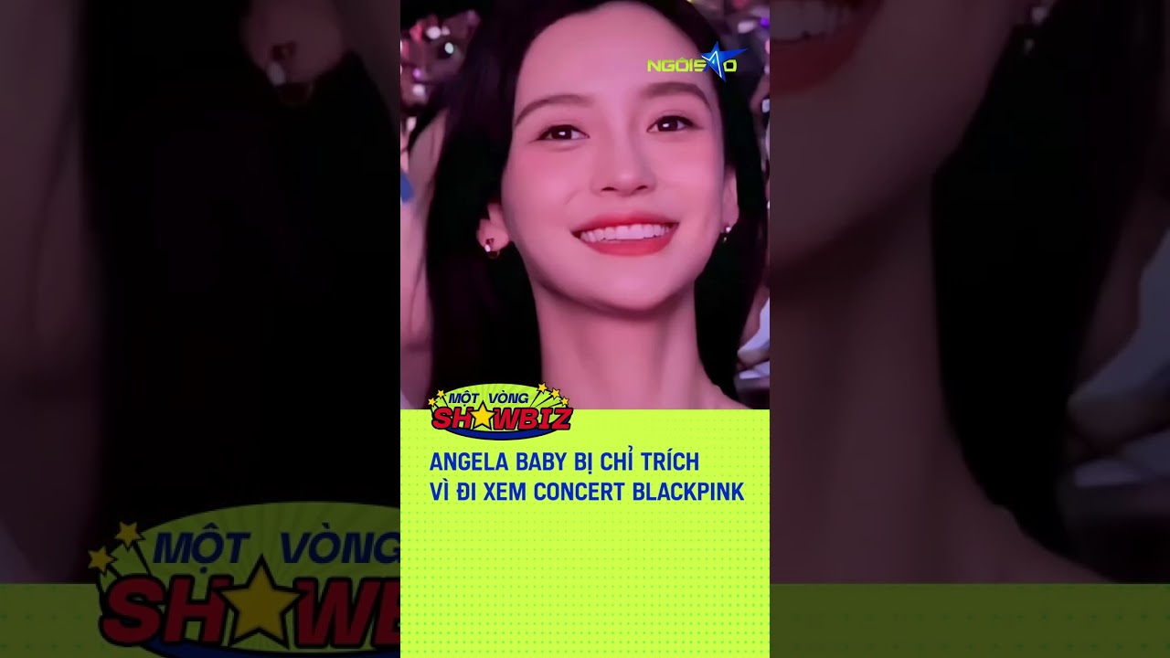 Angela Baby, Âu Dương Na Na bị chỉ trích vì đi xem concert của Blackpink | Ngôi Sao VnExpress