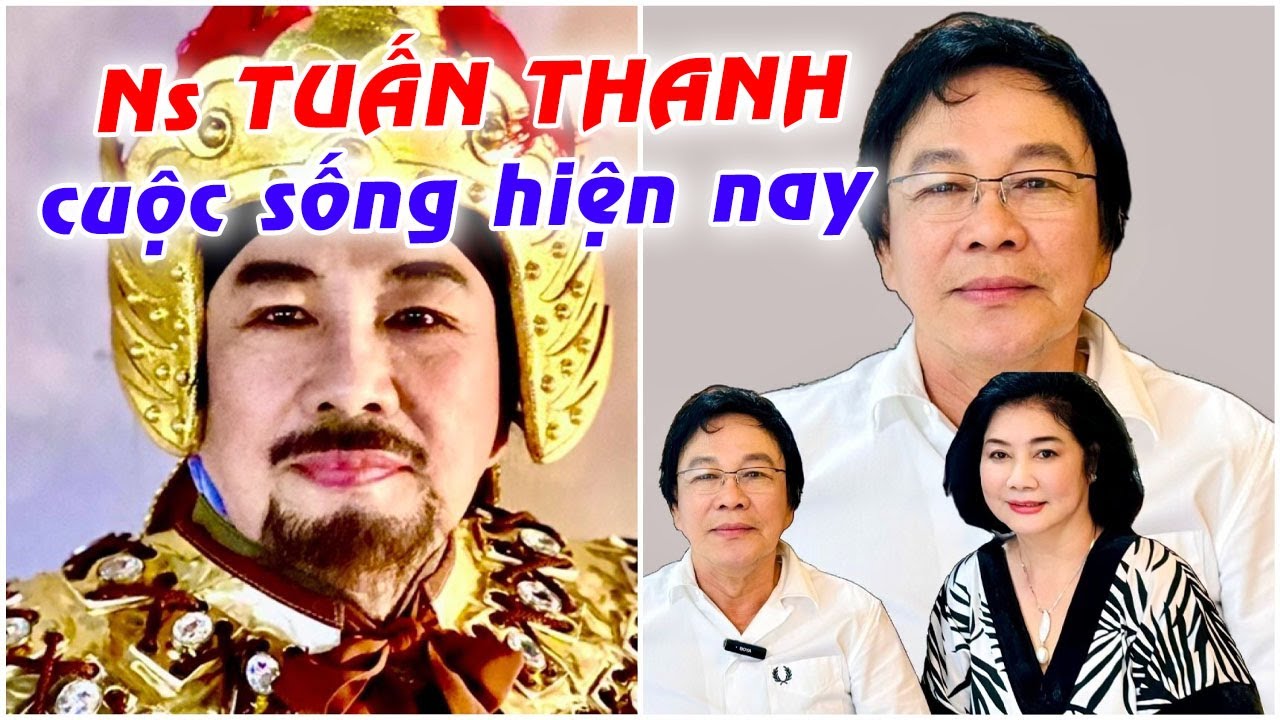 NS TUẤN THANH( NGUYỄN HUỆ vở TÂM SỰ NGỌC HÂN) rời sân khấu,sống viên mãn hạnh phúc bên vợ hơn 40 năm