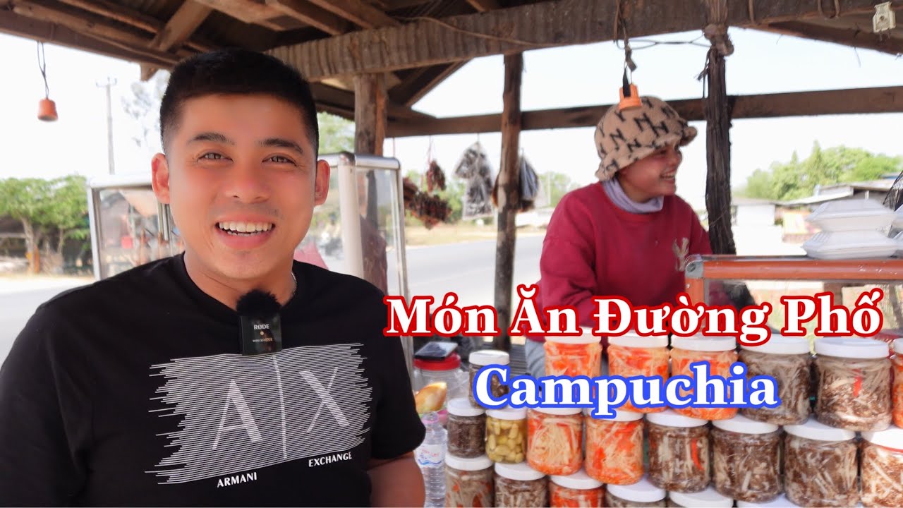 Thưởng Thức Ẩm Thực Từ Campuchia Về Đến Việt Nam