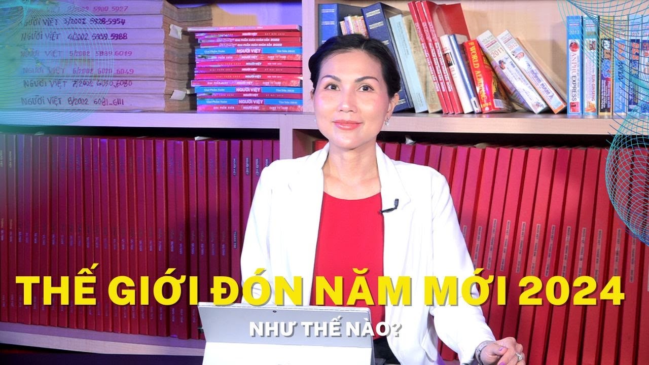 Thế giới đón năm mới 2024 như thế nào?