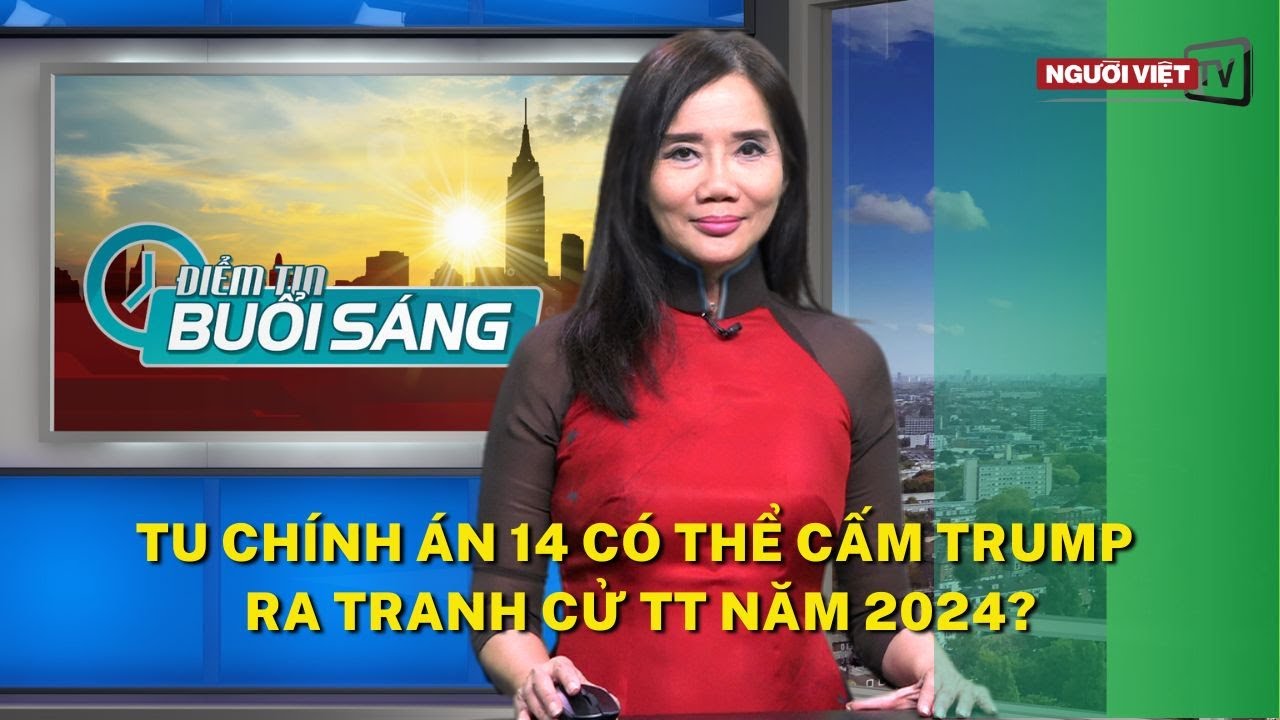 Tu Chính Án 14 có thể cấm Trump ra tranh cử TT năm 2024?